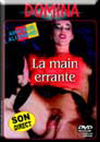 LA MAIN ERRANTE