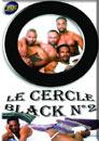 LE CERCLE BLACK N�2