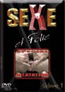 SEXE ET FOLIE VOL1