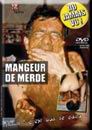 MANGEUR DE MERDE