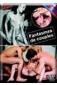 FANTASMES DE COUPLES