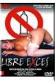 LIBRE EXCES